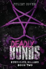 Deadly Bonds