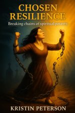 Chosen Resilience
