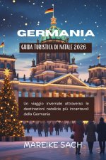 Guida turistica di Natale in Germania 2026