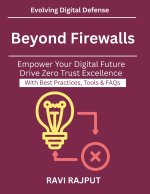 Beyond Firewalls