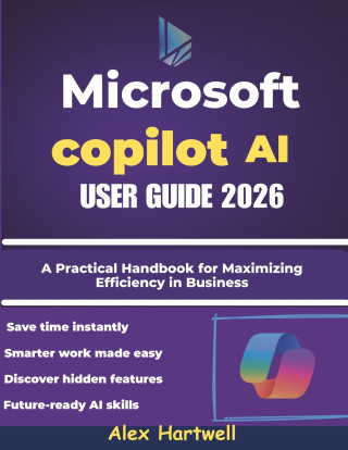 Microsoft Copilot AI User Guide 2026