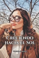 Creciendo hacia el Sol