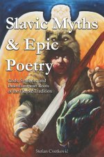 Slavic Myths & Epic Poetry