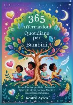 365 Affermazioni Quotidiane per Bambini