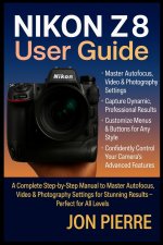 Nikon Z8 User Guide