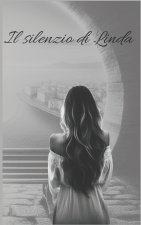 Il silenzio di Linda