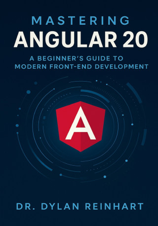 Mastering Angular 20
