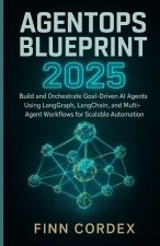 AGENTOPS BLUEPRINT 2025