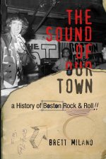 The Sound of Our Town