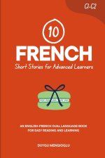 10 French Short Stories for Advanced Learners (C1-C2)