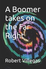 A Boomer takes on the Far Right
