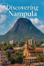 Discovering Nampula