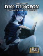 D100 Dungeon - The Forgotten Tome of Curious Rules