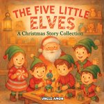 The Five LIttle Elves