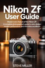 Nikon Zf User Guide