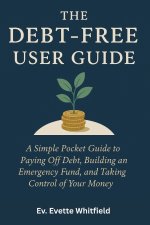 The Debt-Free User Guide