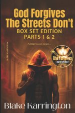 God Forgives The Streets Don't - Box Set Edition