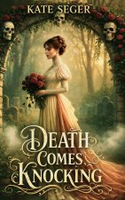 Death Comes Knocking
