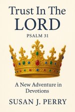 Trust In The Lord