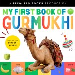 My First Book of Gurmukhi (Punjabi-English Bilingual)