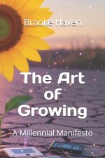 The Art of Growing