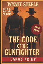 The Oath of the Gunfighter - LARGE PRINT WESTERN