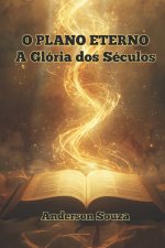 O PLANO ETERNO
