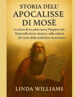 STORIA DELL'APOCALISSE DI MOSÈ