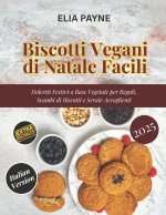 Biscotti Vegani di Natale Facili