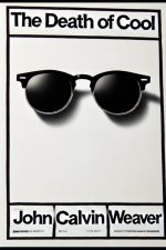 The Death of Cool