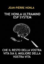 THE HONLA ULTRAMIND ESP SYSTEM