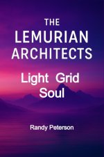 The Lemurian Architects