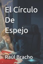 El Círculo De Espejo