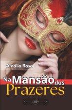 A Mansão dos Prazeres - Salão de Espelhos