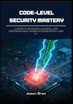 Code-Level Security Mastery
