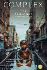 Complex The Prologue