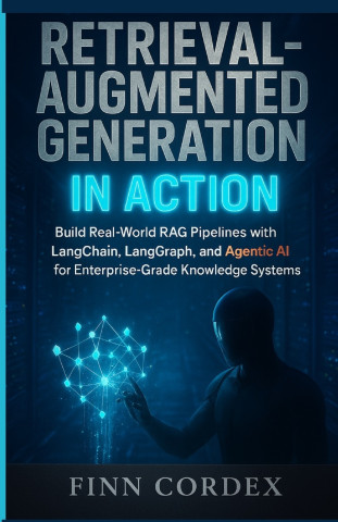 RETRIEVAL-AUGMENTED GENERATION IN ACTION