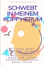 Schwebt in meinem Kopf herum