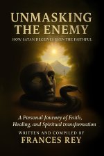 Unmasking the Enemy