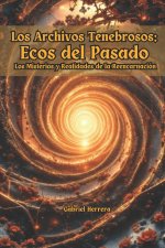Ecos del Pasado