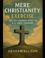 Mere Christianity Exercise