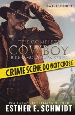 The Complete Cowboy Bikers MC Lawmen Series