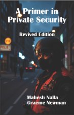 A Primer in Private Security