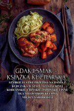 Gdak i smak - książka kucharska