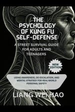 The Psychology of Kung Fu Self-Defense
