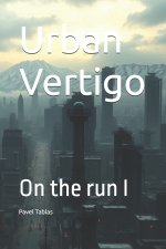 Urban Vertigo