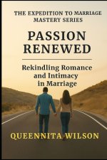 PASSION RENEWED
