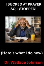 I Sucked at Prayer, so I stopped !