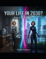 Your life in 2030