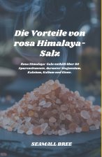 Die Vorteile von rosa Himalaya-Salz